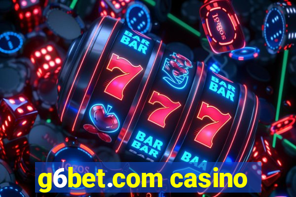 g6bet.com casino